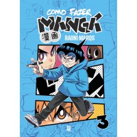 Como Fazer Mangá Vol. 03 Como Fazer Mangá Vol. 03