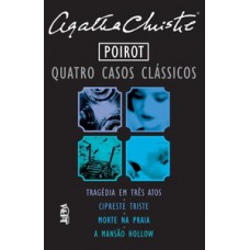 Poirot: quatro casos clássicos