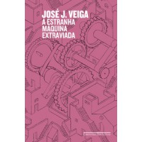A estranha máquina extraviada
