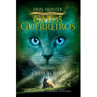 Gatos Guerreiros (A Nova Profecia) - Crepúsculo Gatos Guerreiros (A Nova Profecia) - Crepúsculo