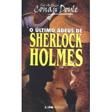 O último adeus de sherlock holmes