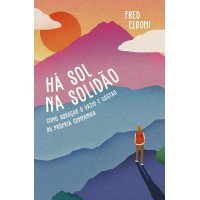 Há sol na solidão