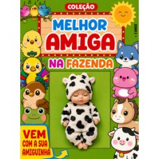 Coleção Melhor Amiga - Na Fazenda