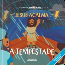 Jesus acalma a tempestade