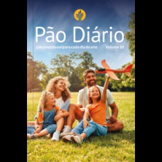 Pão Diário vol.30 | Letra Gigante | Família
