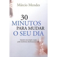 30 minutos para mudar o seu dia