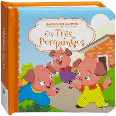 Clássicos para o Coração: Três Porquinhos, Os