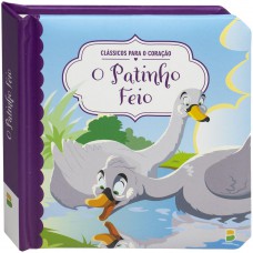 Clássicos para o Coração: Patinho Feio, O