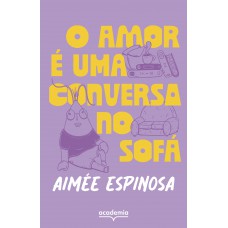 O amor é uma conversa no sofá
