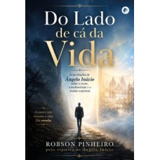 Do lado de cá da vida