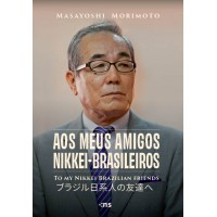 Aos meus amigos nikkei-brasileiros