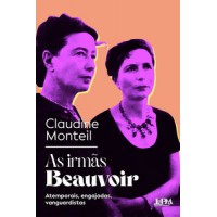 AS IRMÃS BEAUVOIR AS IRMÃS BEAUVOIR