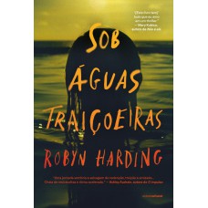 Sob águas traiçoeiras