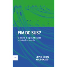 Fim do SUS?