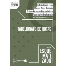 Tabelionato de Notas - Coleção Esquematizado - 1ª Edição 2026 Tabelionato de Notas - Coleção Esquematizado - 1ª Edição 2026