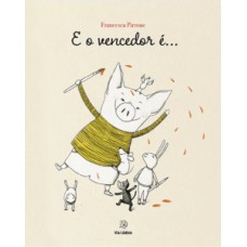E o vencedor é... E o vencedor é...