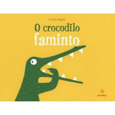 O crocodilo faminto
