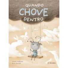 Quando chove dentro
