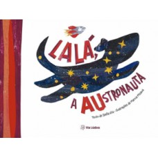 Lalá, a austronauta
