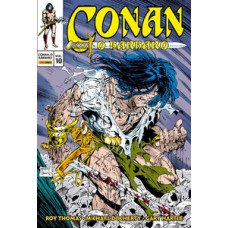 Conan, o bárbaro: a era clássica vol. 10 (omnibus)