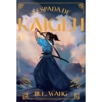 A Espada de Kaigen A Espada de Kaigen