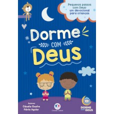 Dorme com Deus - Um devocional para crianças