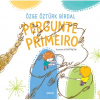 Pergunte primeiro Pergunte primeiro