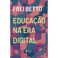 Educação na era digital Educação na era digital