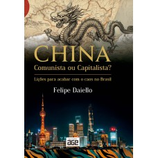 CHINA Comunista ou Capitalista?