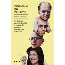 Fantasmas do presente