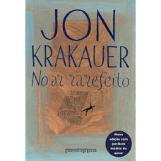 No ar rarefeito (nova edição)