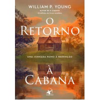 O retorno à cabana O retorno à cabana