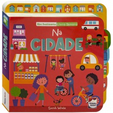 Aba Deslizante - Livro Sonoro: Na Cidade Aba Deslizante - Livro Sonoro: Na Cidade