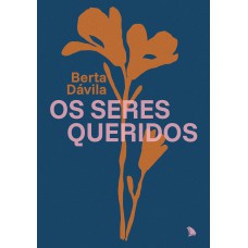 Os seres queridos
