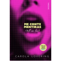 Me Conte Mentiras (Tell Me Lies) Me Conte Mentiras (Tell Me Lies)