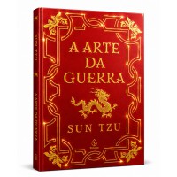 A arte da guerra - Edição Especial de Luxo Almofadada com Bordas Douradas e Fitilho