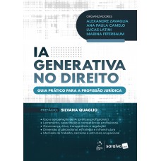 Ia Generativa No Direito: Guia Prático Para a Profissão Jurídica - 1ª Edição 2026