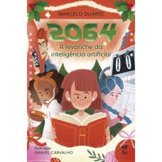 2064 - A revanche da inteligência artificial