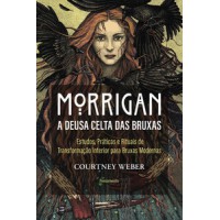 Morrigan – A deusa celta das bruxas