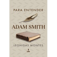 Para Entender Adam Smith Para Entender Adam Smith