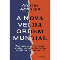 A nova velha ordem mundial A nova velha ordem mundial