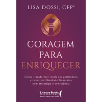 Coragem para enriquecer
