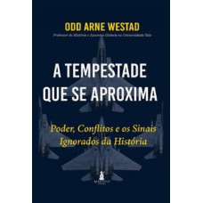 A Tempestade que Se Aproxima
