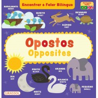 Encontrar e Falar Bilíngue - Opostos/Opposites Encontrar e Falar Bilíngue - Opostos/Opposites