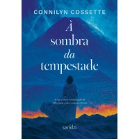 À sombra da tempestade À sombra da tempestade