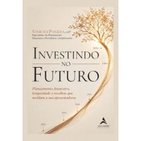 Investindo no Futuro