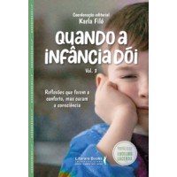 Quando a infância dói - vol. 3