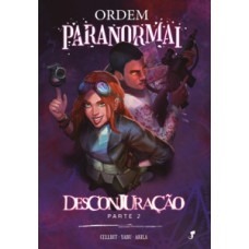 Ordem Paranormal Vol. 5 — Desconjuração Parte 2