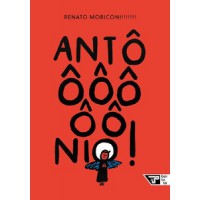 Antôôôôôônio!