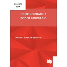 Crise no Brasil e Poder Judiciário
